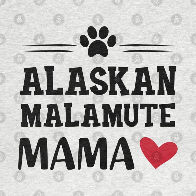 Alaskan Malamute Mama by KC Happy Shop